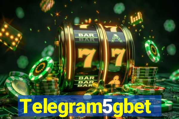 Telegram5gbet