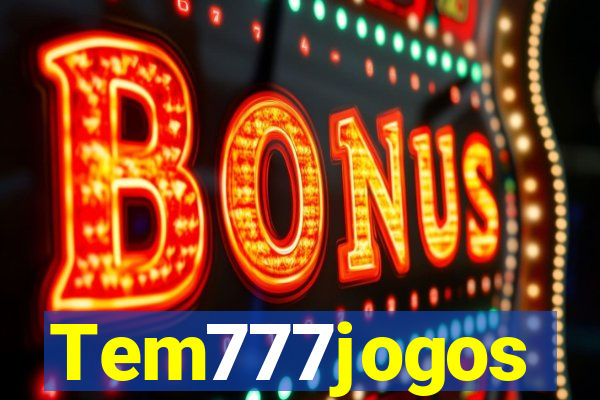 Tem777jogos