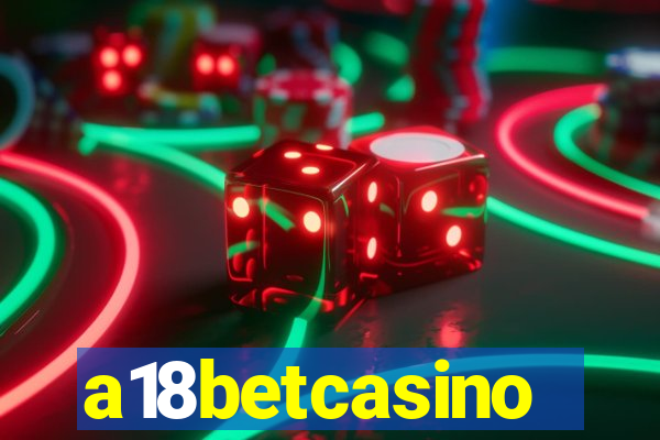 a18betcasino