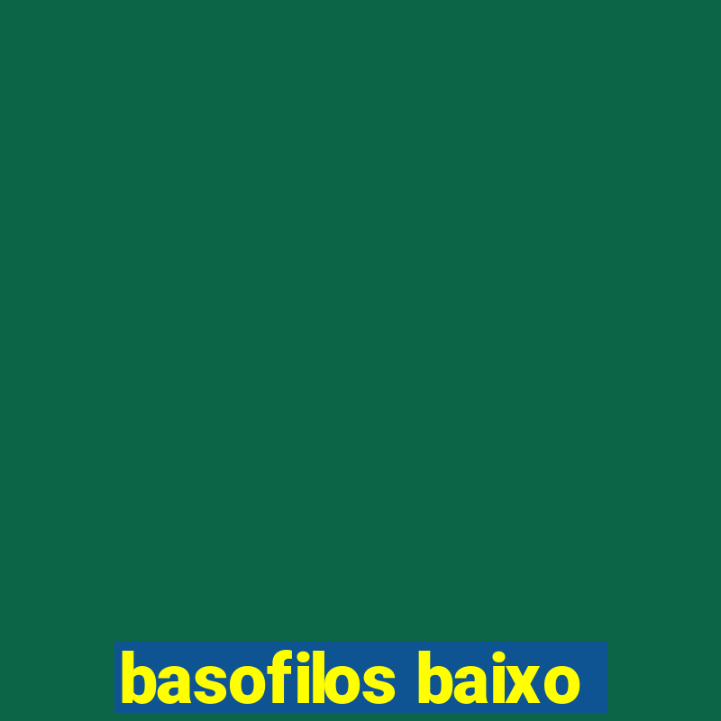 basofilos baixo