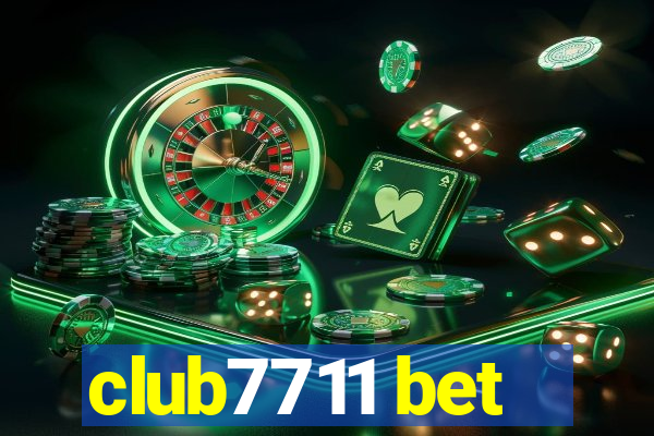 club7711 bet