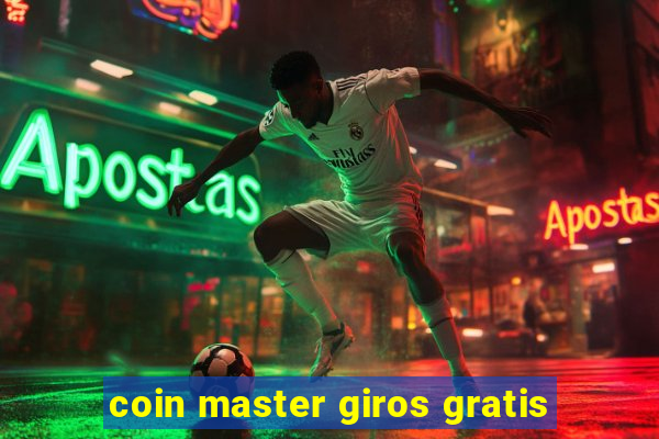 coin master giros gratis