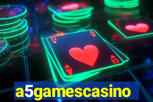 a5gamescasino