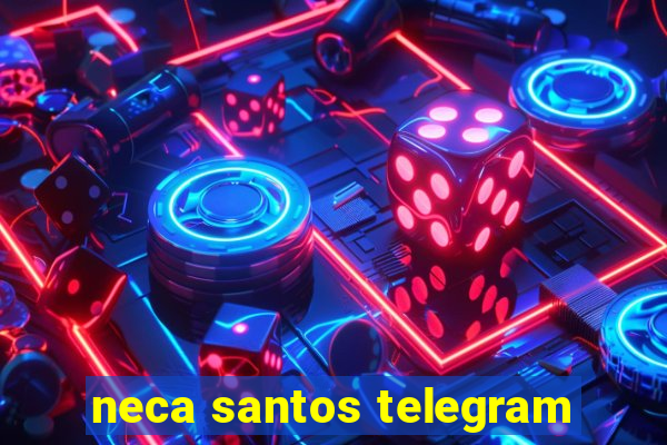 neca santos telegram