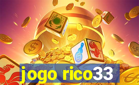 jogo rico33