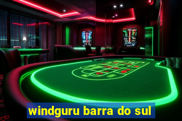 windguru barra do sul