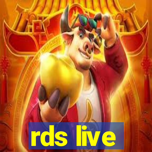 rds live