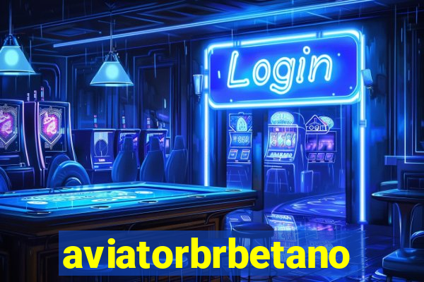 aviatorbrbetano