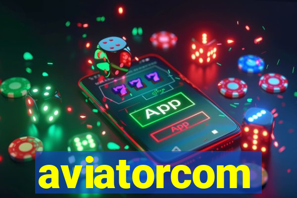 aviatorcom