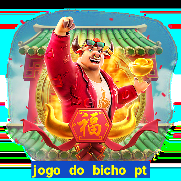 jogo do bicho pt rio 11hs hoje