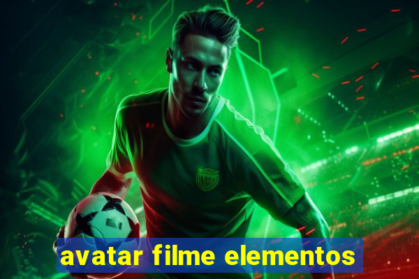 avatar filme elementos