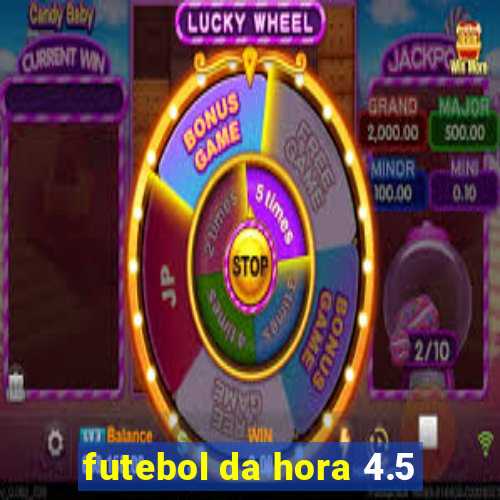 futebol da hora 4.5