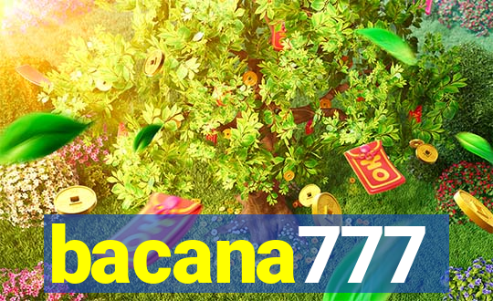 bacana777