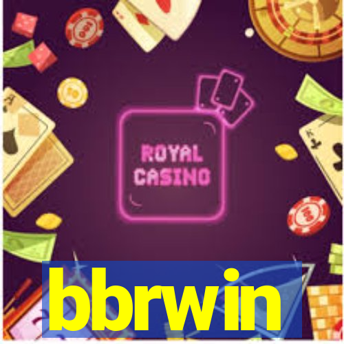 bbrwin