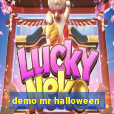 demo mr halloween