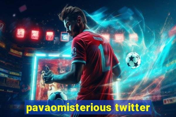 pavaomisterious twitter