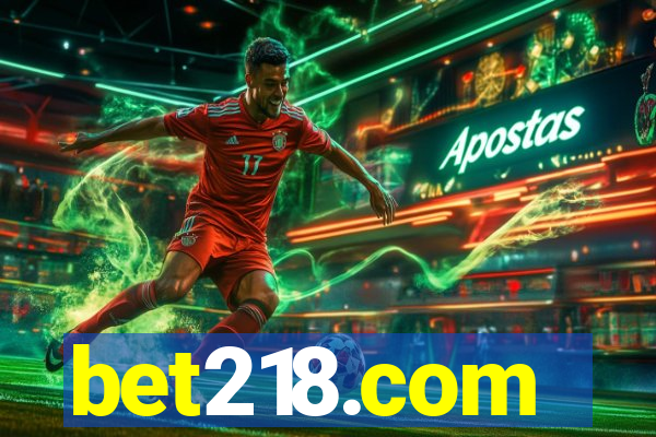 bet218.com