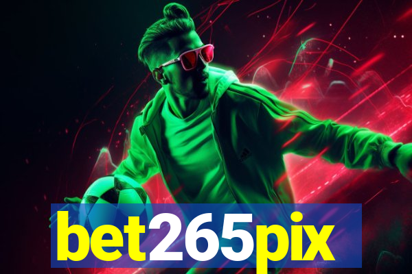 bet265pix