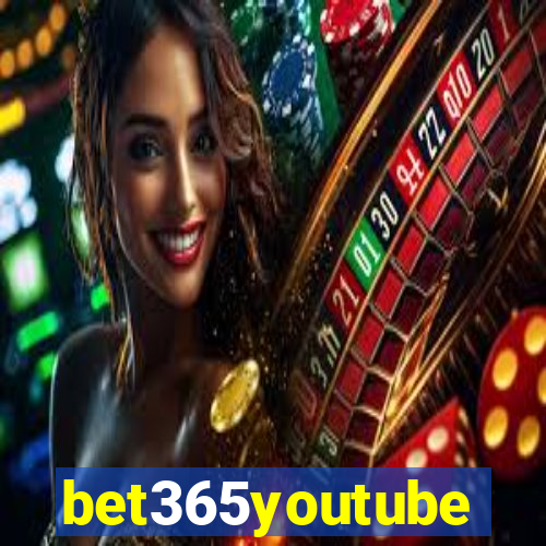 bet365youtube