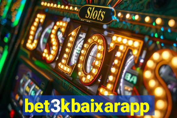 bet3kbaixarapp