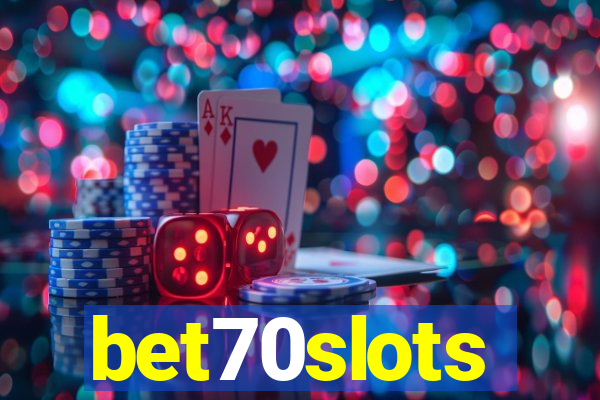 bet70slots