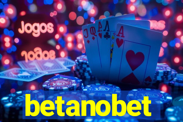 betanobet