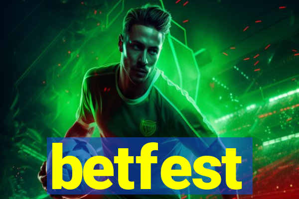 betfest