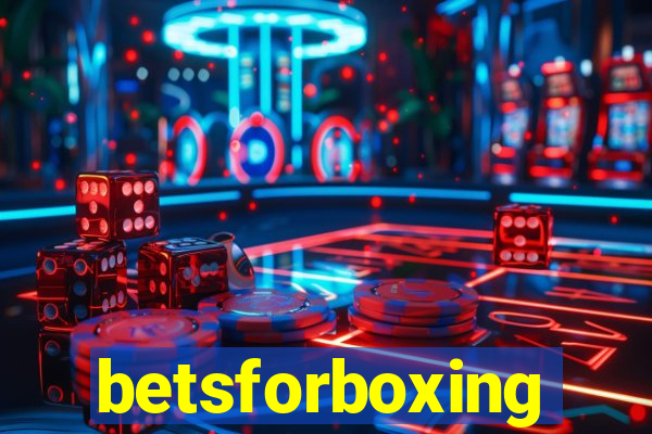 betsforboxing