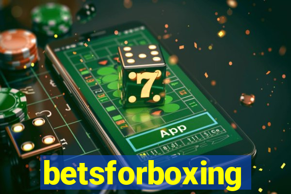 betsforboxing