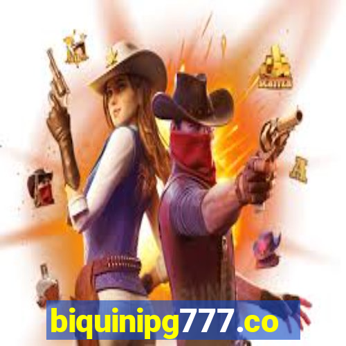 biquinipg777.com