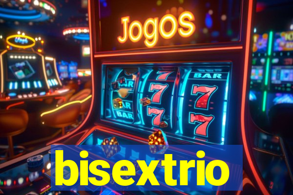 bisextrio