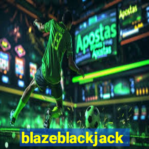 blazeblackjack