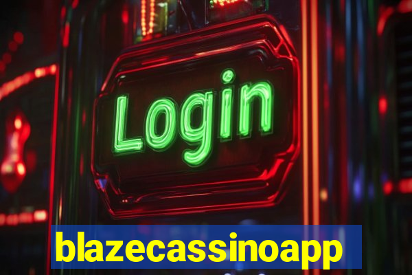 blazecassinoapp