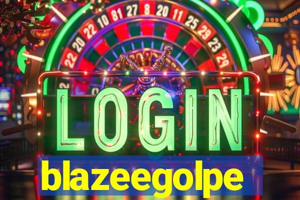 blazeegolpe