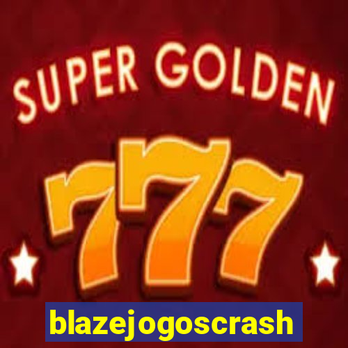 blazejogoscrash