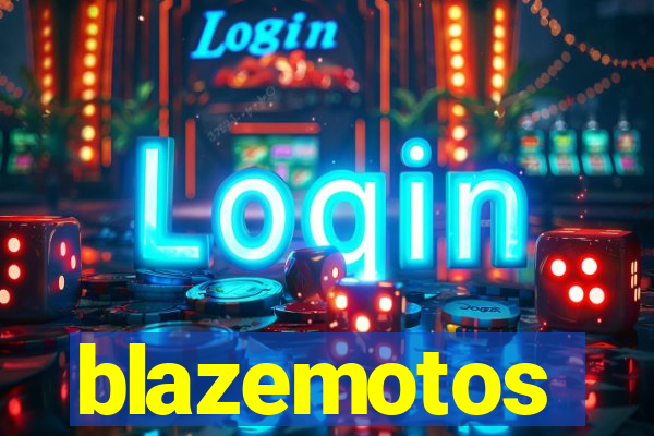 blazemotos