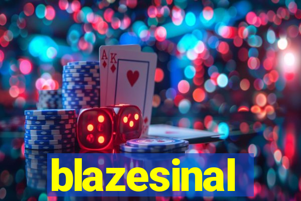 blazesinal