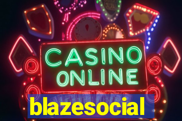 blazesocial