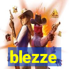 blezze