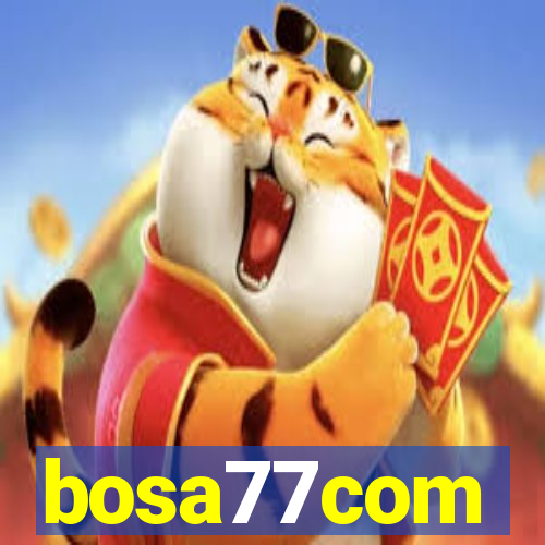 bosa77com