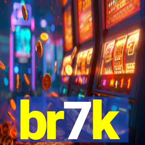 br7k