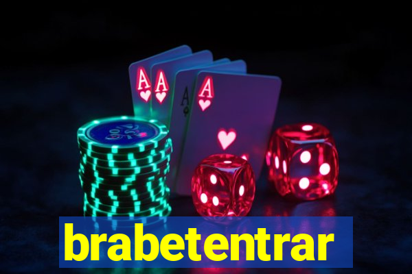 brabetentrar