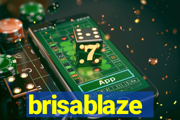 brisablaze