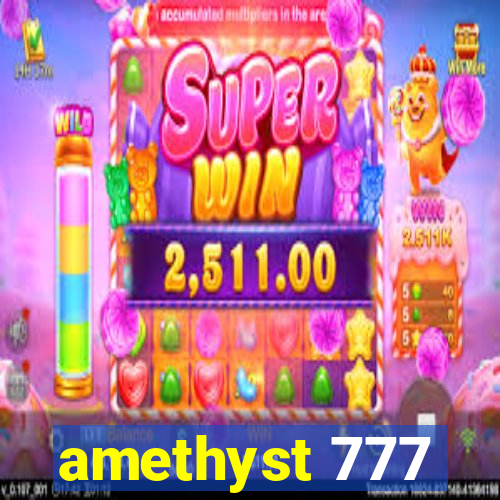 amethyst 777