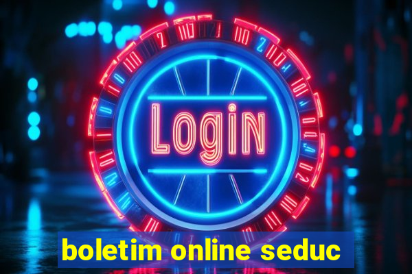 boletim online seduc