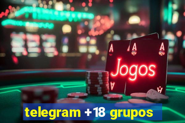 telegram +18 grupos