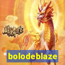 bolodeblaze