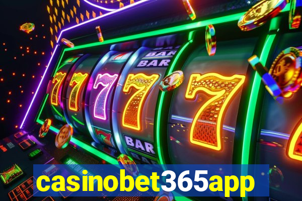 casinobet365app