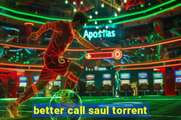 better call saul torrent