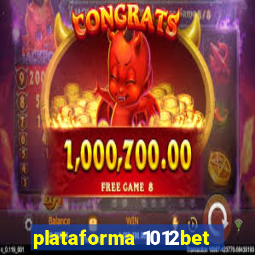 plataforma 1012bet